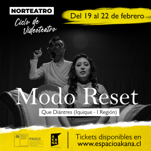 Ciclo Norteatro: "Modo Reset"