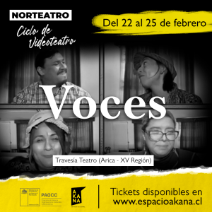Ciclo Norteatro: "Voces"