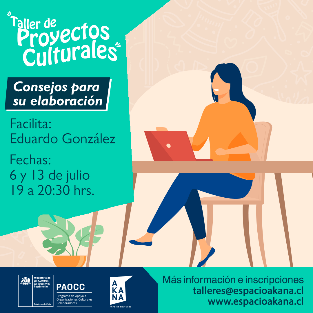 Taller de Proyectos Culturales "Consejos para su elaboración" - julio 2021