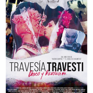 ESTRENO: Travesía Travesti